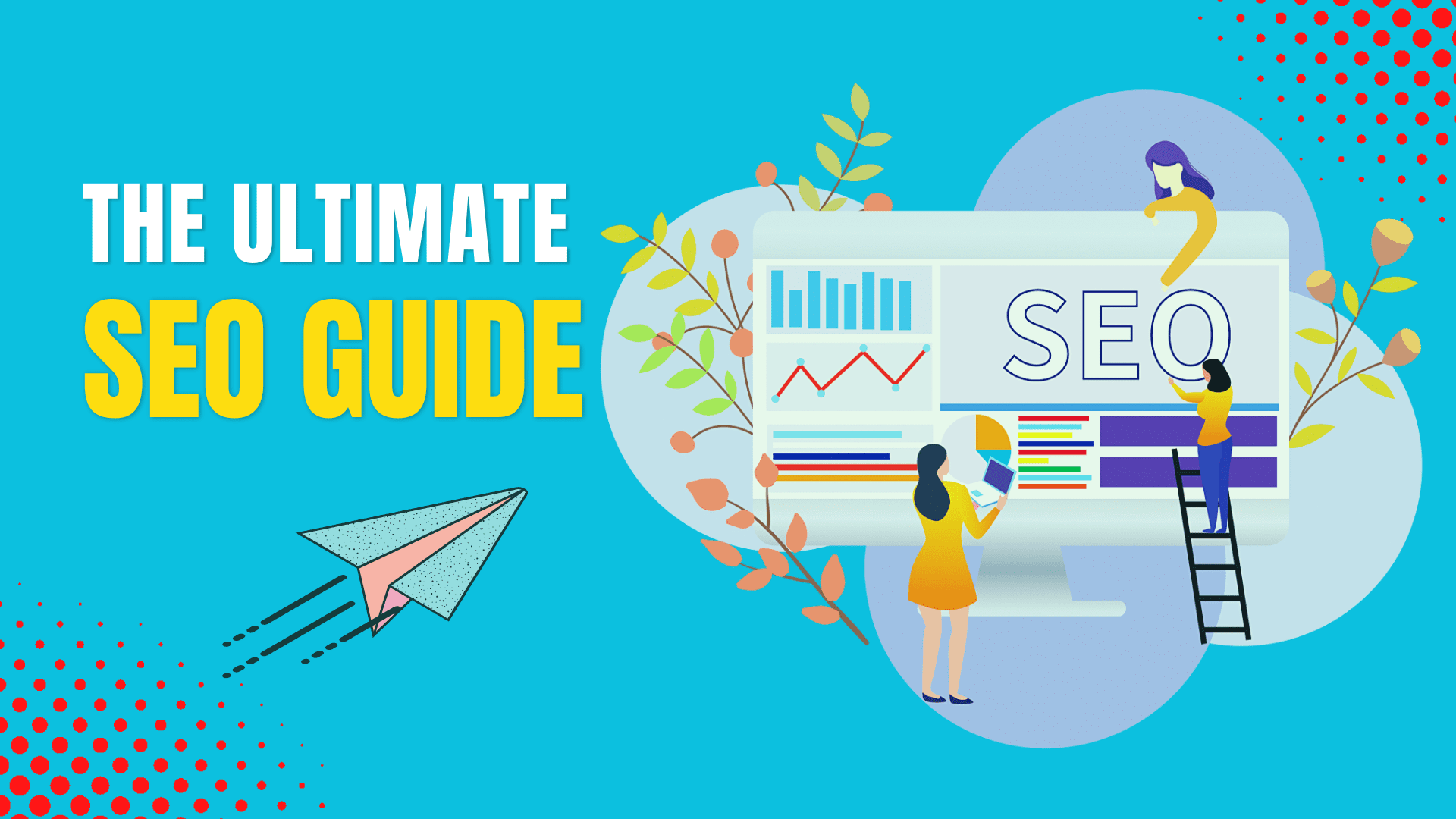 Unlocking The Secrets To Top Google Rankings: The Ultimate SEO Guide