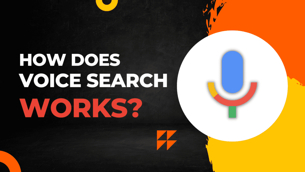 How Does Voice Search Work?